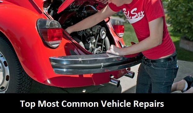 Top Most Common Vehicle Repairs